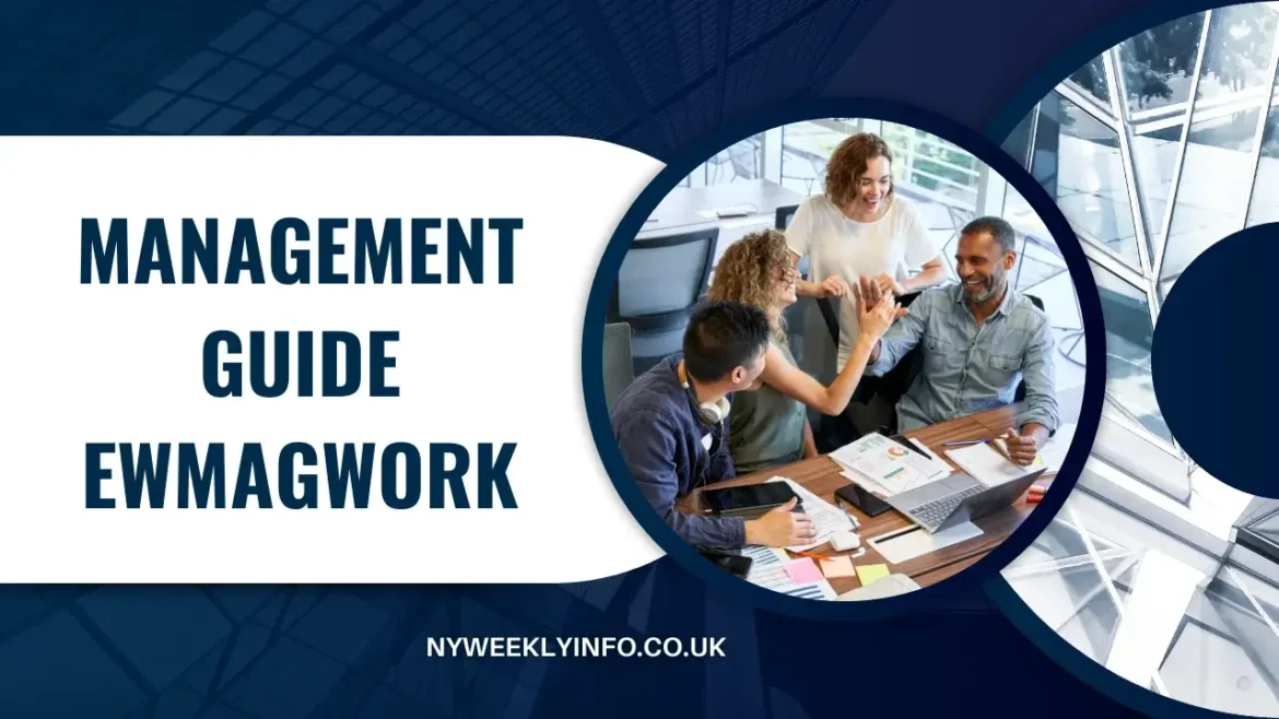 Management Guide EWMagWork