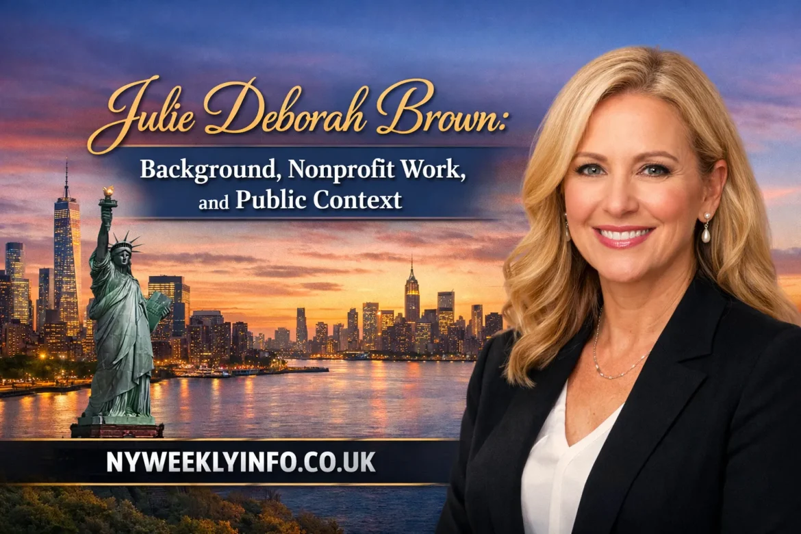 Julie Deborah Brown: Background, Nonprofit Work, and Public Context